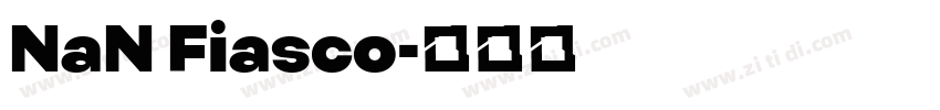 NaN Fiasco字体转换
